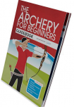 Kniha The Archery For Beginners Guideboo